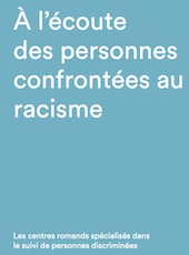 Ecoute personnes confrontees racisme