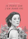 Je pense que jen aurai pas