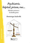 Psychiatrie hopital prison rue