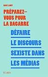 defaire discours sexiste medias