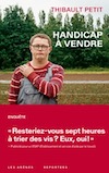 handicap vendre enquete