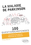 maladie parkinson 100 questions