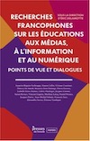 recherches francophones education medias