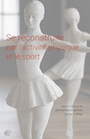 reconstruire activite physique sport