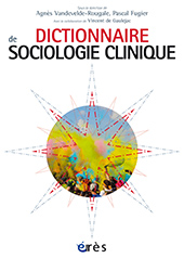 Dictionnaire sociologie clinique