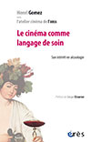 Gomez Le cinema comme langage