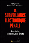 Surveillance electro