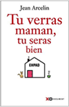 Tu verras maman