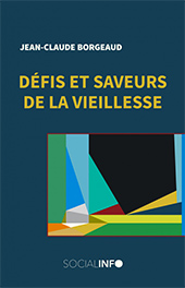 defis et saveurs de la vieillesse 2020 Borgeaud